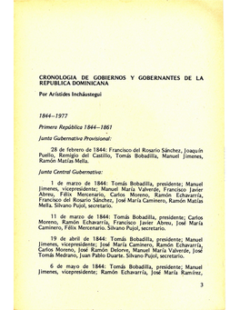 CRONOLOGIA DE GOBIERNOS Y GOBERNANTES DE LA REPUBLICA DOMINICANA Por Arístides Lncháustegui