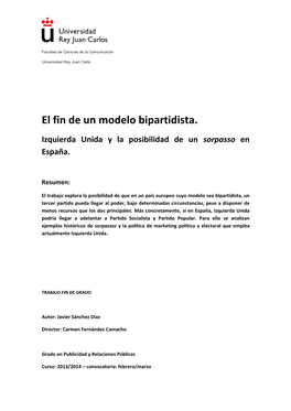 El Fin De Un Modelo Bipartidista