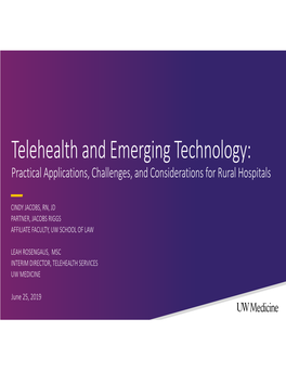 Telehealth and Emerging Technology: Practical Applications, Challenges, and Considerations for Rural Hospitals