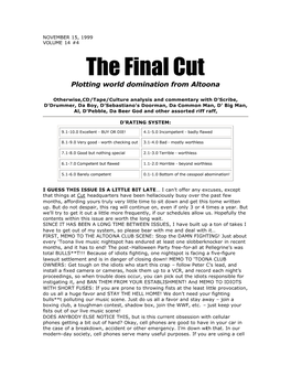 The Final Cut Plotting World Domination from Altoona