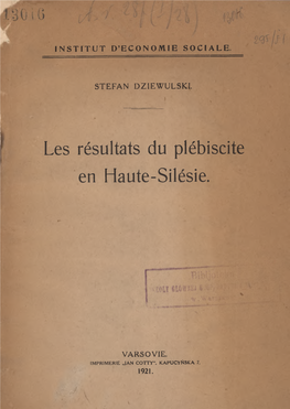 Les Résultats Du Plébiscite En Haute-Silésie