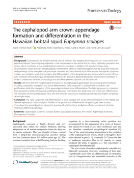 The Cephalopod Arm Crown: Appendage Formation and Differentiation in the Hawaiian Bobtail Squid Euprymna Scolopes Marie-Therese Nödl1,4* , Alexandra Kerbl2, Manfred G