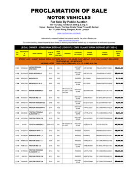 PROCLAMATION of SALE MOTOR VEHICLES for Sale by Public Auction on Thursday, 1St March 2018 @ 2.30 P.M Venue : Seminar Room, the New Straits Times Press (M) Berhad No