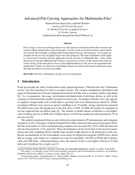 Advanced File Carving Approaches for Multimedia Files∗ Rainer Poisel,† Simon Tjoa, and Paul Tavolato Insitute of IT Security Research St