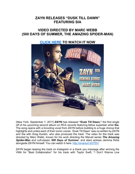 Zayn Releases “Dusk Till Dawn” Featuring Sia Video