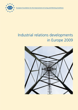 Industrial Relations Developments in Europe 2009