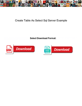 Create Table As Select Sql Server Example