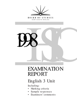 English 3 Unit Including: • Marking Criteria • Sample Responses • Examiners’ Comments © Board of Studies 1999