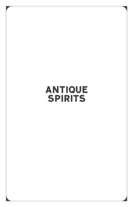 Antique Spirits Pre-Prohibition