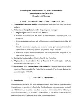 Parque Regional Municipal Cerro Sija (Cerro Mano De León) Municipalidad De San Carlos Sija Oficina Forestal Municipal