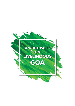 White Paper on Livelihoods - Goa