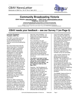 CBAV NEWSLETTER Management but Might Be a Staff Ph: 0418-104-058 Member Or a Volunteer