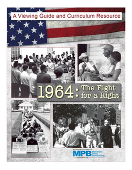MPB's Freedom Summer Series – a Viewing Guide and Curriculum