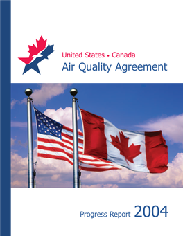 United States Canada Air Quality Agreement Progress Report 2004