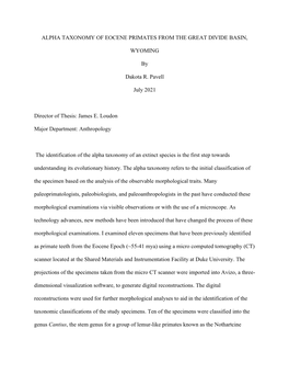 ALPHA TAXONOMY of EOCENE PRIMATES from the GREAT DIVIDE BASIN, WYOMING by Dakota R. Pavell July 2021 Director of Thesis: James E