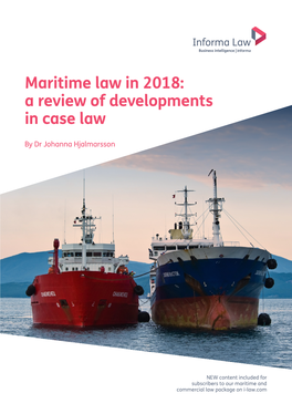 Maritime Law in 2018: a Review of Developments in Case Law