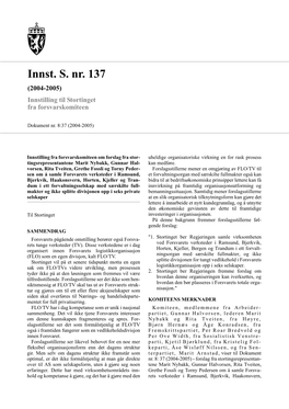 Innst. S. Nr. 137 (2004-2005) Innstilling Til Stortinget Fra Forsvarskomiteen