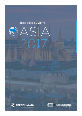 High School Visits Asia 2017 Asia High School Visits February 2017