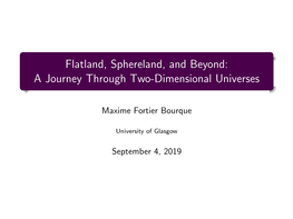 Flatland, Sphereland, and Beyond: a Journey Through Two-Dimensional Universes