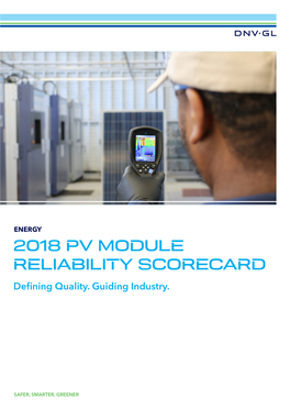 2018 PV MODULE RELIABILITY SCORECARD Defining Quality