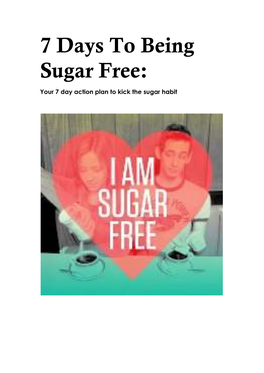 7 Days to Being Sugar Free