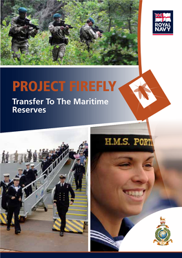 Project Firefly Transfer to the Maritime Reserves