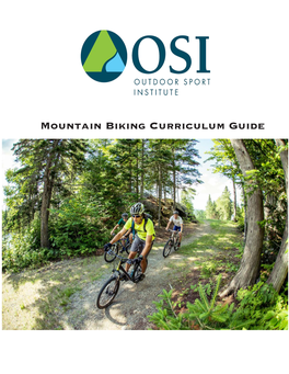 Mountain Biking Curriculum Guide Table of Contents