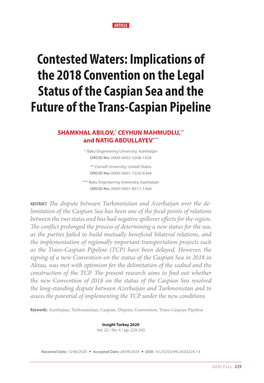 Contested Waters: Implications of the 2018 Conventionarticle on the Legal Status of the Caspian Sea and the Future of the Trans-Caspian Pipeline