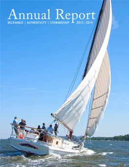 ANNUAL REPORT the Skipjack Rosie Parks Was Relaunched at the Annual Oysterfest Celebration on November 2, 2013