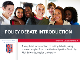 Policy Debate Introduction