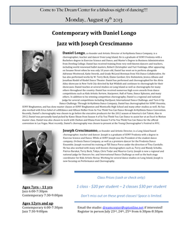 Contemporary with Daniel Longo Jazz with Joseph Crescimanno Monday, August 19Th 2013