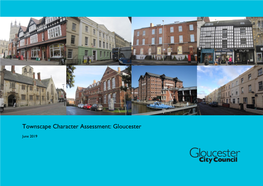 Townscape Character Assessment: Gloucester