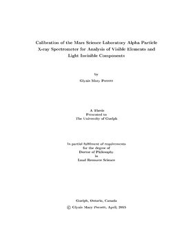 Calibration of the Mars Science Laboratory Alpha Particle X-Ray Spectrometer for Analysis of Visible Elements and Light Invisible Components