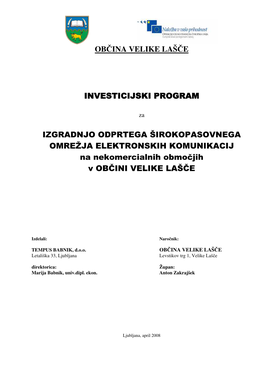 Občina Velike Lašče Investicijsk Investicijski