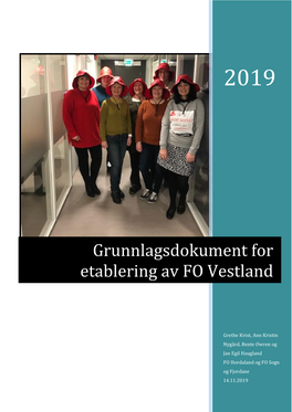 Grunnlagsdokument for Etablering Av FO Vestland