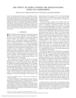 THE EFFECT of EXTRA FUNDING for DISADVANTAGED PUPILS on ACHIEVEMENT Edwin Leuven, Mikael Lindahl, Hessel Oosterbeek, and Dinand Webbink*