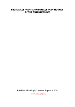 Bronze Age Farms and Iron Age Farm Mounds of the Outer Hebrides