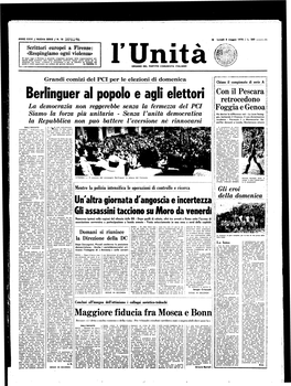 Maggiore Fiducia Fra Mosca E Bonn! Ideale Per La Statua Al Cal­ La Jutentus Ha Vieto Uf­ Con La Lotta Politica E the Forte, Ha Detto Berlinguer: Ciatore