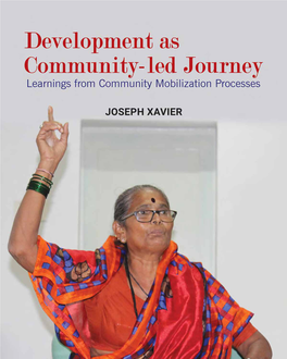 Development As Community-Led Journey Learnings from Community Mobilisation Processes