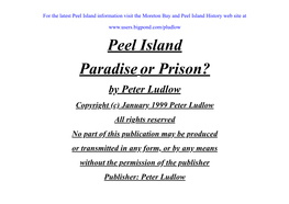 Peel Island Paradiseor Prison?
