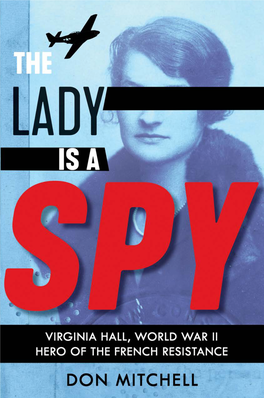 Lady Is a Spy Other Books by Don Mitchell