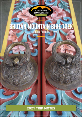 Bhutan Mountain Bike Trek 3,408M / 11,181Ft