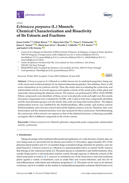 Echinacea Purpurea (L.) Moench: Chemical Characterization and Bioactivity of Its Extracts and Fractions