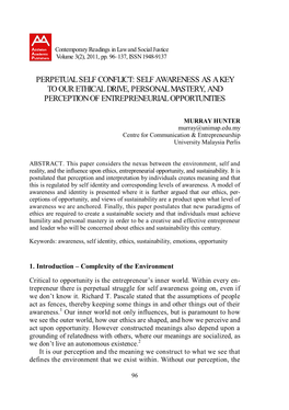 Perpetual Self Conflict: Self Awareness As a Key to Our Ethical Drive, Personal Mastery, and Perception of Entrepreneurial Opportunities