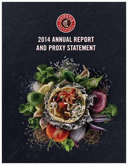 2014 ANNUAL REPORT and PROXY STATEMENT Chipotle Mexican Grill, Inc