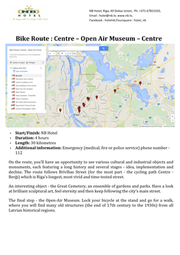 Bike Route : Centre – Open Air Museum – Centre