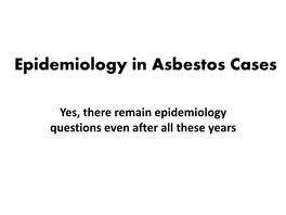 Epidemiology in Asbestos Cases