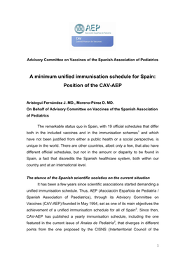 A Minimum Unified Immunisation Schedule for Spain: Position of the CAV-AEP
