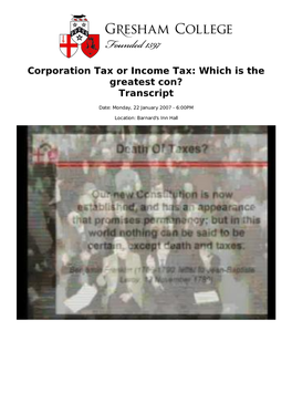 Corporation Tax Or Income Tax: Which Is the Greatest Con? Transcript