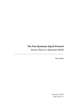 The Post-Quantum Signal Protocol Secure Chat in a Quantum World